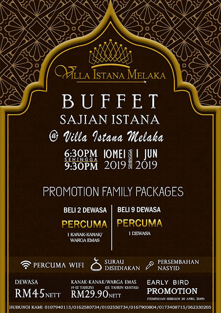 Buffet Ramadan Melaka 2019 - Villa Istana Melaka