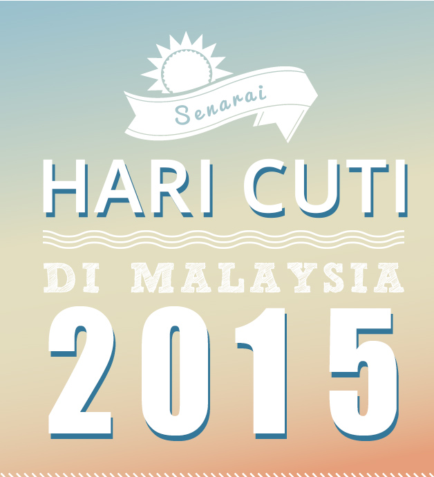 Hari Cuti Di Malaysia 2015