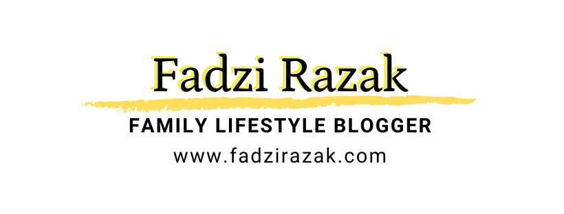 Fadzi Razak — Malaysian Family Lifestyle Blog