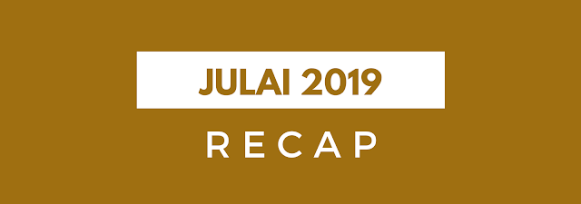 Recap Julai 2019